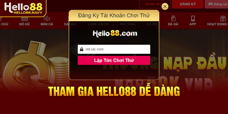 Tham gia Hello88 dễ dàng