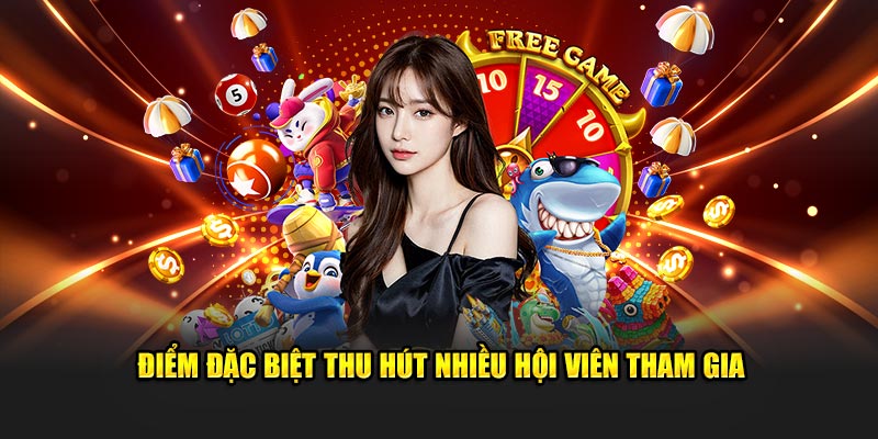 Điểm đặc biệt nhất thu hút được nhiều hội viên tham gia